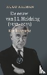 Arlman, Hugo - De eeuw van J.L. Heldring (1917-2013)
