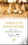 Paustovski, Konstantin, Hartog, Wim - Het verhaal van een leven 3