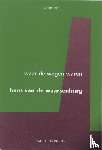Waarsenburg, Hans van de - Waar de wegen waren