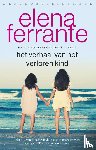 Ferrante, Elena - Het verhaal van het verloren kind