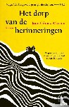 Gómez Bárcena, Juan - Het dorp van de herinneringen
