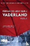 Aramburu, Fernando - Vaderland - De spraakmakende bestseller over de ETA, nu verfilmd door HBO | Patria