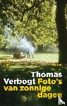 Verbogt, Thomas - Foto's van zonnige dagen