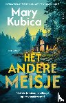 Kubica, Mary - Het andere meisje