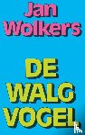 Wolkers, Jan - De Walgvogel