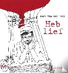 Werf, Lars van der - Heb lief