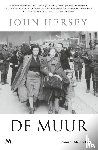 Hersey, John - De muur