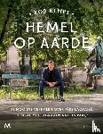 Kemps, Rob - Hemel op aarde - De mooiste verhalen over Père-Lachaise, de beroemde begraafsplaats in Parijs