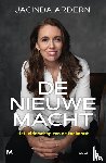 Ardern, Jacinda - De nieuwe macht