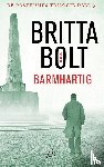 Bolt, Britta, Bolt, Rodney - Barmhartig