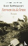 Rothmann, Ralf - Sterven in de lente