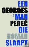 Perec, Georges - Een man die slaapt