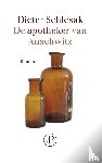 Schlesak, Dieter - De apotheker van Auschwitz