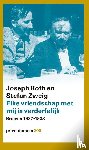 Roth, Joseph, Zweig, Stefan - Elke vriendschap met mij is verderfelijk - Brieven 1927-1938