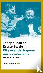 Roth, Joseph, Zweig, Stefan - Elke vriendschap met mij is verderfelijk