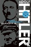 Ullrich, Volker - Adolf Hitler - Opkomst & Ondergang