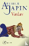 Japin, Arthur - Vaslav