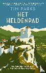 Parks, Tim - Het heldenpad