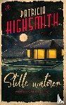 Highsmith, Patricia - Stille wateren