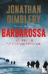 Dimbleby, Jonathan - Barbarossa - Hoe Hitler de oorlog verloor