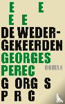 Perec, Georges - De wedergekeerden