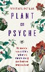 Pollan, Michael - Plant en psyche