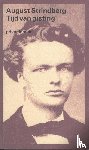 Strindberg, August - Tijd van gisting