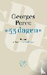 Perec, Georges - '53 dagen'