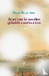 Anar, Ihsan Oktay - Atlas van in nevelen gehulde continenten