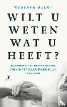 Bulut, Mustafa - Wilt u weten wat u heeft?