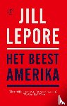 Lepore, Jill - Het beest Amerika