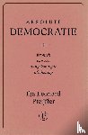 Pfeijffer, Ilja Leonard - Absolute Democratie