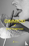 Zwagerman, Joost - Gimmick!