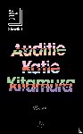 Kitamura, Katie - Auditie