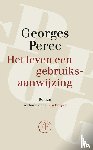 Perec, Georges - Het leven een gebruiksaanwijzing