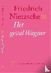 Nietzsche, Friedrich - Het geval Wagner