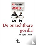 Chabris, Christopher, Simons, Daniel - De onzichtbare gorilla