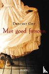 Gist, Deeanne - Met goed fatsoen