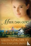 Kingsbury, Karen, Smalley, Gary - Meer dan ooit