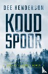 Henderson, Dee - Koud spoor