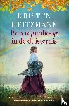 Heitzmann, Kristen - Een regenboog in de duisternis