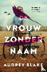 Blake, Audrey - De vrouw zonder naam