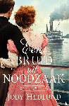 Hedlund, Jody - Een bruid uit noodzaak