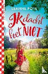 Pots, Leanne - Ik dacht het niet