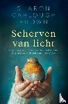 Garlough Brown, Sharon - Scherven van licht