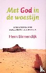 Binnendijk, Henk - Met God in de woestijn