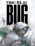 Bilal, Enki - Bug