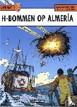 Martin, Jacques, Seiter, Roger - H-bommen op Almería