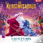Fletcher, Tom - De Kerstmisaurus en de nacht voor de kerst