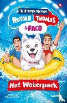 Vink, Rutger, Grinsven, Thomas van - De avonturen van Rutger, Thomas en Paco - Het Waterpark